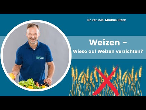 WEIZEN - Wieso auf Weizen verzichten? 🌾🚫 | Dr. rer. nat. Markus Stark erklärt