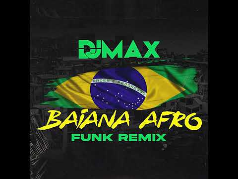 DJ MAX❌DJ MIXTERSON Funk Remix Baiana Afro 20 de diciembre de 2022