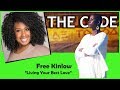 Living Your Best Love - Free Kinlow - THE CODE