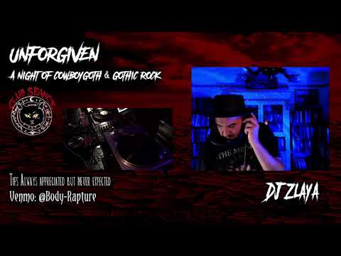 Club Seance - 'Unforgiven Cowboy Goth' DJ Zlaya - set 3 06/26/2021