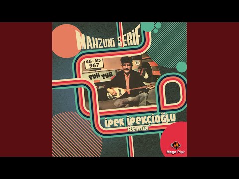 Yuh Yuh (Mahzuni Şerif Remix)