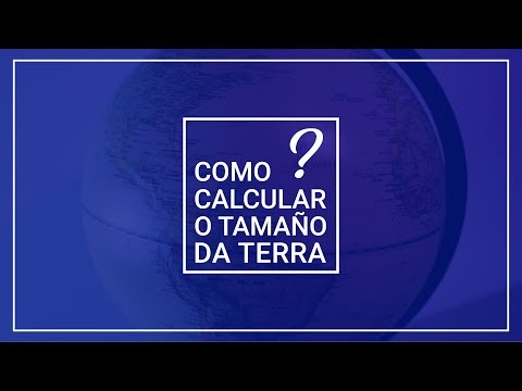 Vídeo: Como calcular o tamaño da terra