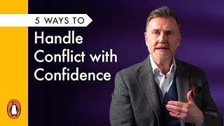 5 Ways To Handle Conflict with Confidence with Thomas Erikson