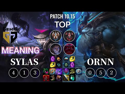 GEN Meaning Sylas vs Ornn Top - KR Patch 10.15