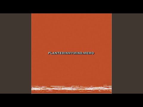 Planted In My Mind - Charlie Burg