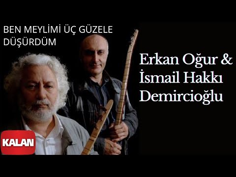 Video thumbnail for Ben Meylimi Üç Güzele Düşürdüm