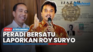 Peradi Bersatu Ultimatum Roy Suryo terkait Dugaan Ijazah Jokowi, Ancam Bakal Dapat Hukuman Berat