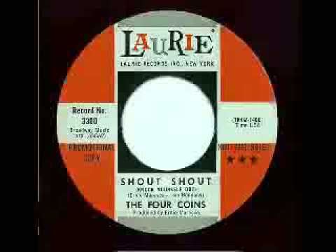 THE FOUR COINS-Shout Shout