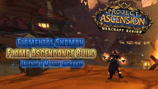 Ascension Bronzebeard Elemental Shaman Flame Ascendance Build