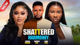 SHATTERED HARMONY  -  MAURICE SAM,  CHIOMA NWAOHA, , SONIA UCHE 2025 NIGERIAN MOVIES