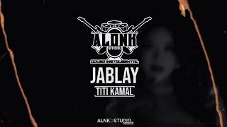 Download lagu JABLAY - Titi Kamal (Cover Instrumental) by ALONK mp3 Download lagu JABLAY - Titi Kamal (Cover Instrumental) by ALONK mp3