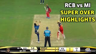 Super Over : RCB vs MI 2020 Match Highlights | Royal Challengers vs Mumbai Indians Highlights