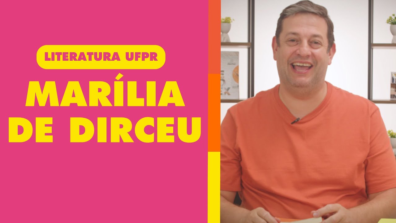 “Marília de Dirceu" | Vestibular de literatura UFPR