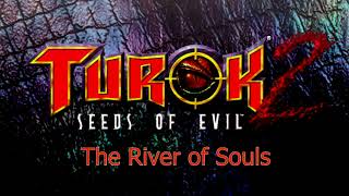 Turok 2 - River Of Souls