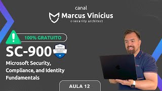 SC900 - AULA 12