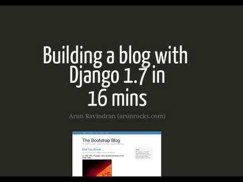 Building a Blog with Django 1.7 in 16 mins