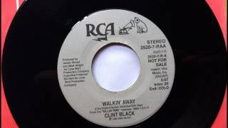 Walkin&#39; Away , Clint Black , 1990