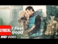 I Feel Good Lyrical Anjaana Anjaani Priyanka Chopra Ranbir Kapoor Vishal Dadlani Shilpa Rao