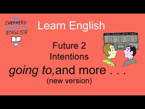 future 2 intentions