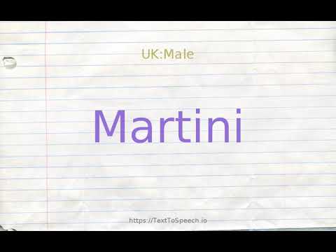 How to pronounce martini
