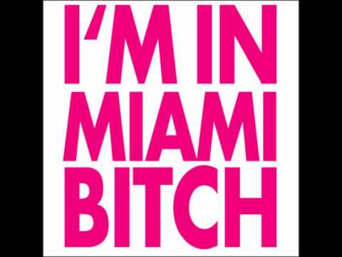 Chucky ft. LMAO - I'm In Miami Bitch