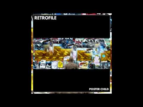 Retrofile - Poster Child