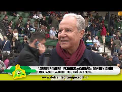 GABRIEL ROMERO - CABAÑA "DON BENJAMÍN" - HEREFORD - PALERMO 2023 -