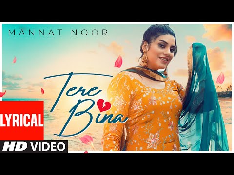 Tere Bina (Lyrical) — watch video