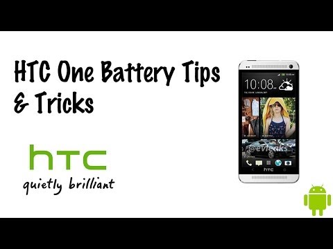 HTC One Battery Tips & Tricks