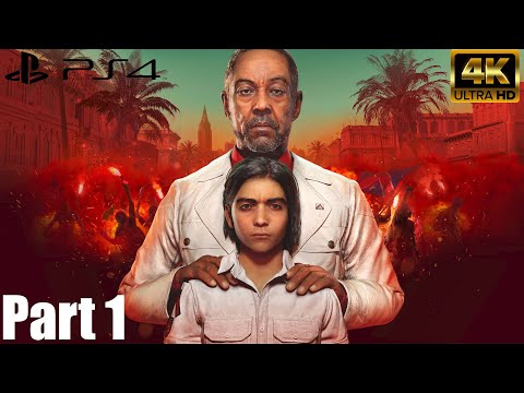 FAR CRY 6 PS4 Walkthrough Gameplay Part 1 No commentary FULL GAME