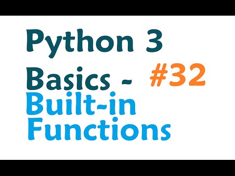 Python 3 Programming Tutorial Built in Functions