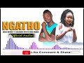 NGATHO BY JACK VINNIE FT SHARON MTOTO WA MAMA KENYA