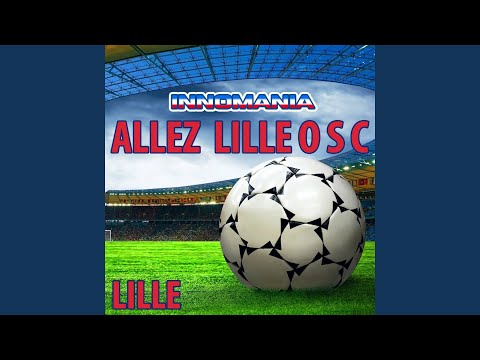 Allez lille o s c (Inno lille) (Instrumental)