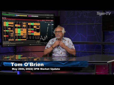 May 26th, 3PM ET Market Update on TFNN - 2022