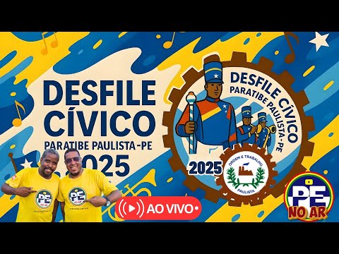 [ LIVE ] DESFILE CÍVICO DE PARATIBE CIDADE DO PAULISTA 2025 AO VIVO - SEMANA DA PÁTRIA #7desetembro
