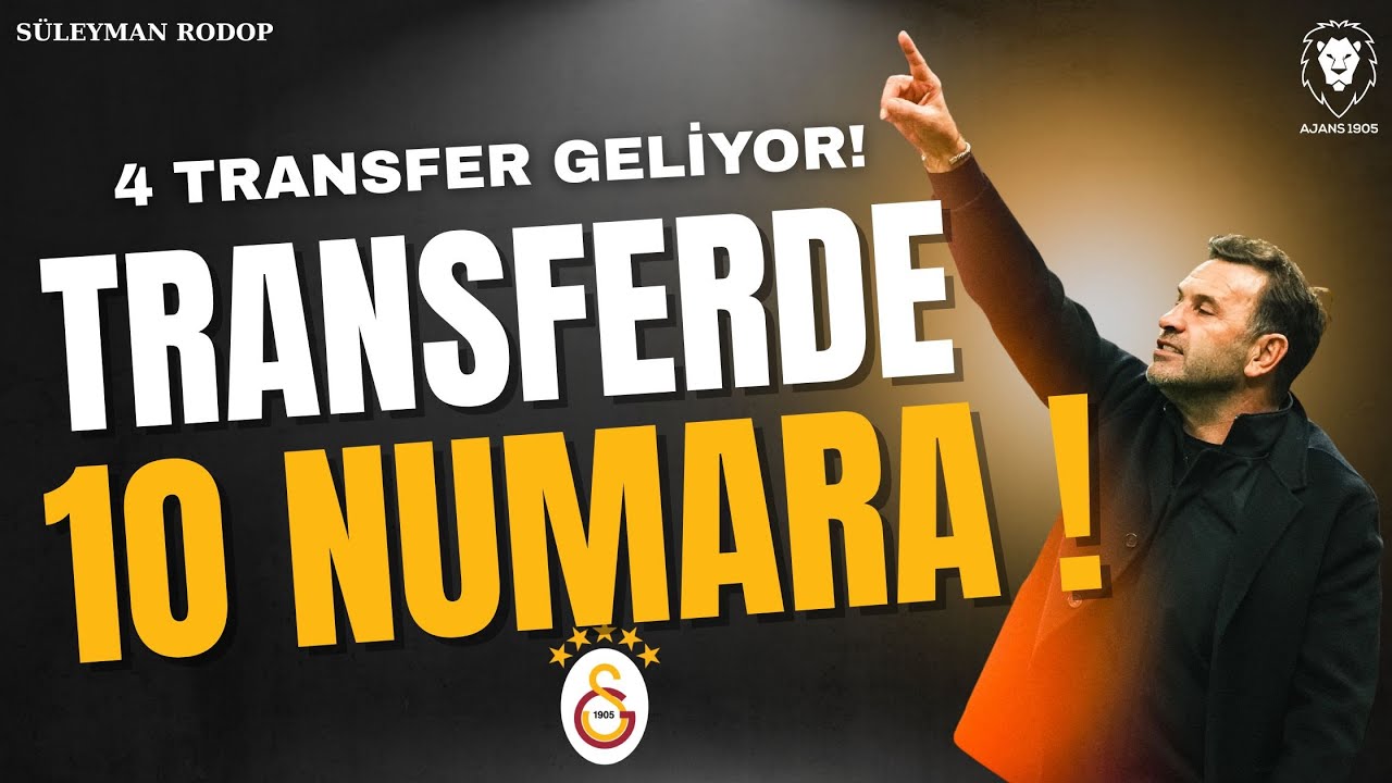 GALATASARAY TRANSFER 🔥10 NUMARA GELİYOR! | 4 TRANSFER HEDEFİ! | Teklifler & Ayrılıklar | Gündem