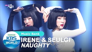 Download lagu IRENE & SEULGI (Red Velvet) - Naughty [Music Bank/24-07-2020][SUB INDO] mp3