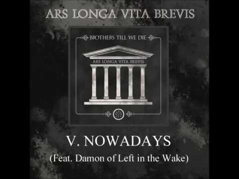 Brothers Till We Die -  'Ars Longa Vita Brevis'   (Full EP )