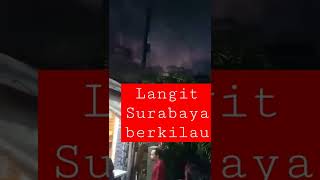 Download lagu fenomena langit surabaya badai petir.. mp3