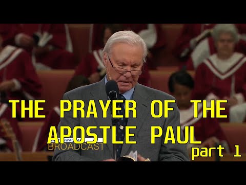 Jimmy Swaggart Preaching:  The Prayer Of The Apostle Paul (Part 1)  Sermon