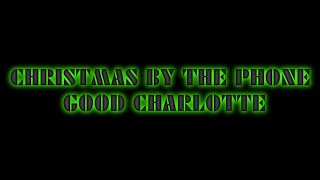 CHRISTMAS BY THE PHONE GOOD CHARLOTTE + TABLATURA (BASS COVER)