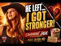 Savannah Jade - Man Outta Me | The Country Breakup Anthem Every Woman Needs To Hear