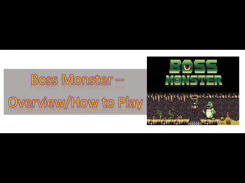 Boss Monster - Overview/How to Play/Play Through