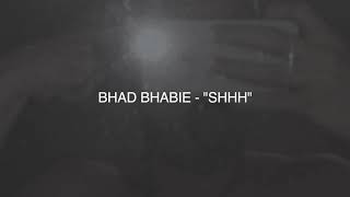BHAD BHABIE  &quot;SHHH&quot;  // Bass Boosted ⚠️