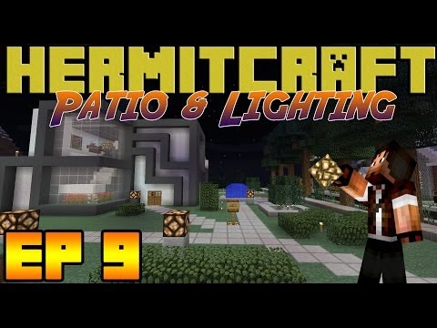 Hermitcraft - Ep9 - Patio and Lighting