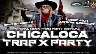 Download lagu DJ CHICACOLA TRAP X PARTY VIRAL TIKTOK COCOK BUAT KARNAVAL | LEPO REVOLUTION FT DJ FAUZI mp3