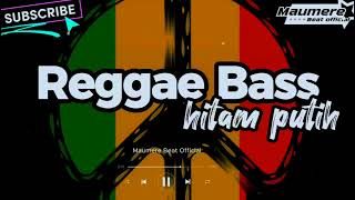 Download lagu REGGAE BASS 2025🌴 HITAM PUTIH 🌴 MAUMERE BEAT mp3 Download lagu REGGAE BASS 2025🌴 HITAM PUTIH 🌴 MAUMERE BEAT mp3