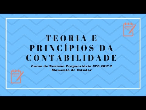 Revisão Teoria e Princípios da Contabilidade parte 01