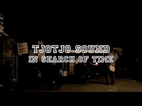 Tjotjo Sound in search of time