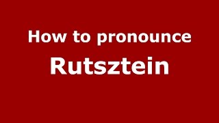 How to pronounce Rutsztein